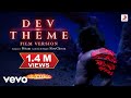 Dev theme  film version  brahmstra  amitabh ranbir alia  pritam slowcheeta