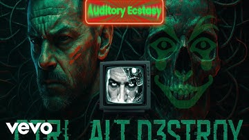 Auditory Ecstasy - CTRL.ALT.D3STROY (Official Music Video) (Lyric Video)