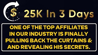 25K In 3 Days Review - A Brilliant Case Study, Training and Bonuses