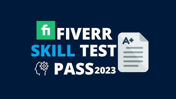 How to Pass Exam on fiverr Skill Test 2023 - Easy Tricks