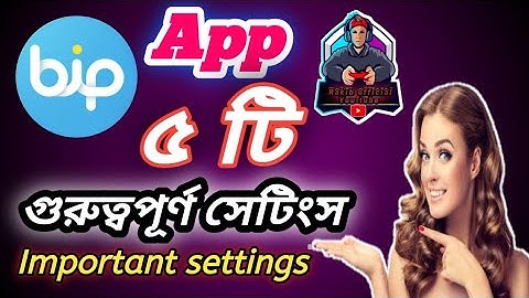 Bip App excellent five setting।।Best 05 settings on bip app।।bip app setings।।Message Video Calling