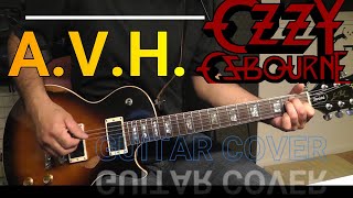 OZZY OSBOURNE /A.V.H. Guitar  Cover by Chiitora