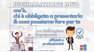 Cosè Il Mud E Chi È Obbligato A Presentarlo