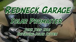 Sad Jeep and Solar Power for the Promaster Locksmith Van