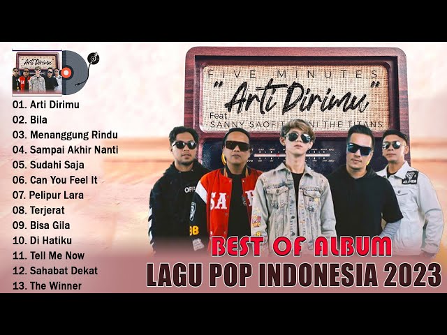 BEST Of FIVE MINUTES FULL ALBUM - Lagu Terbaru Five Minutes 2023 - Lagu Pop Indonesia Terbaik class=