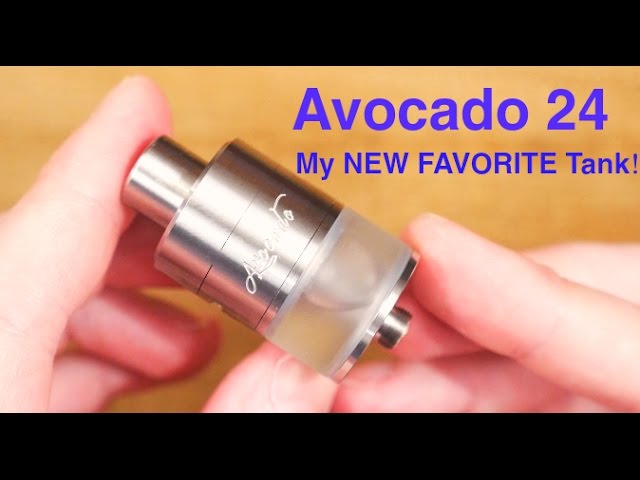My NEW FAVORITE Tank 2016! The Avocado 24 By Geek Vape! - YouTube