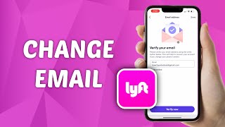How to Change Email Address on Lyft