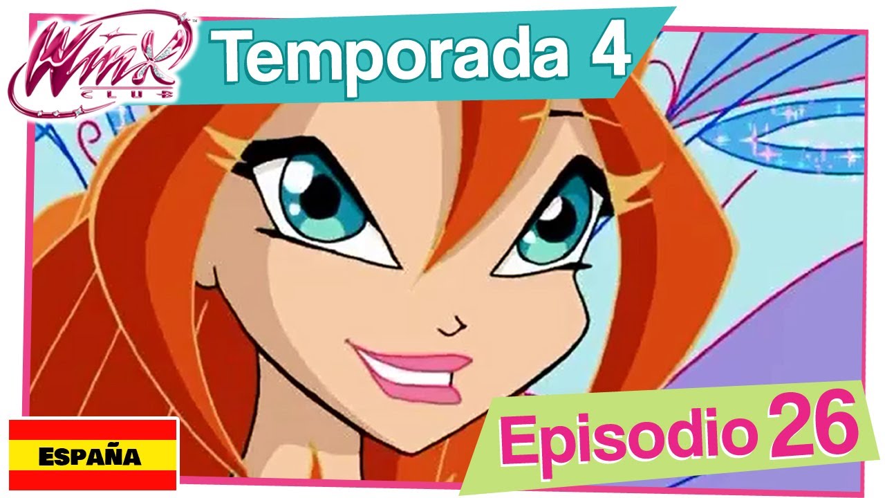 Winx Club - Temporada 4 Episodio 26 - Hielo y fuego - COMPLETO