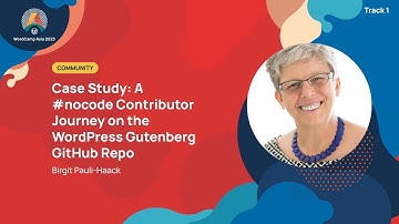 A #nocode Contributor Journey on the WordPress Gutenberg GitHub Repo : Birgit Pauli Haack