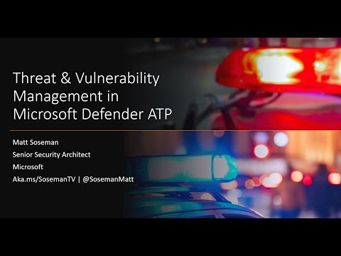 Threat & Vulnerability Management in Microsoft Defender ATP