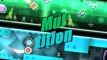Multition by Mulpan & Partition (2 player insane demon w/ Samwej) | Geometry Dash 2.1