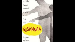 SUSANNAH: Patricia Craig, James Morris, Jon Garrison, James Hoback, and Jan Opalach