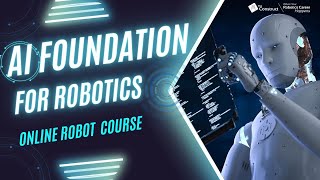 AI Foundations for Robotics Course
