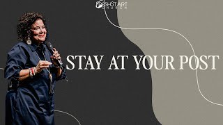 DOR WKND: STAY AT YOUR POST | Pastor Judy Jacobs Tuttle | April 7, 2024