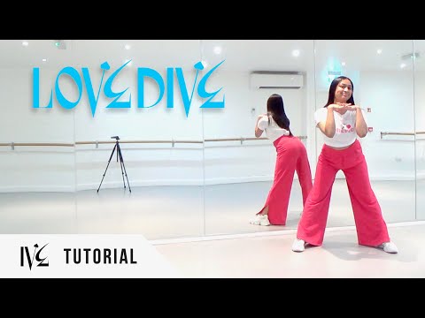 Ive - 'Love Dive' - Dance Tutorial - Full Explanation