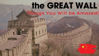 Mind-Blowing Facts about the Great Wall of China