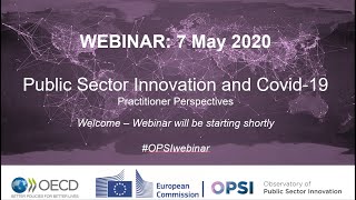 Public Sector Innovation And Covid-19 Oecd Opsi Webinar 07 May 2020