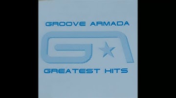 Groove Armada - If Everybody Looked The Same