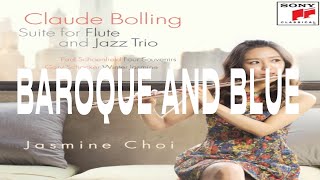 Claude Bolling : Baroque and Blue - #JasmineChoi #flute #flutist chords