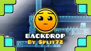 BACKDROP 100% [Mobile] By Split72 | Platform Geometry Dash