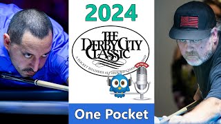 Oscar Dominguez vs Ed Hobbs  One Pocket  2024 Derby City Classic rd 2