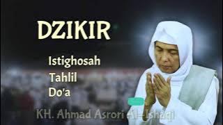 FULL DZIKIR ISTIGHOSAH, TAHLIL, & DO'A (LENGKAP) KH. AHMAD ASRORI AL ISHAQI