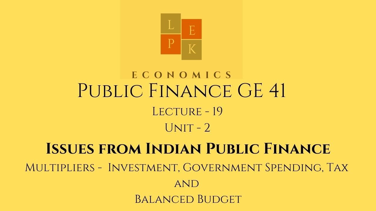 Lecture - 19 Public Finance GE 41