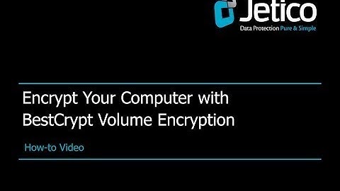 [LATEST VERSION] How to Encrypt Your Computer & Enable 2-Factor Authentication with BestCrypt
