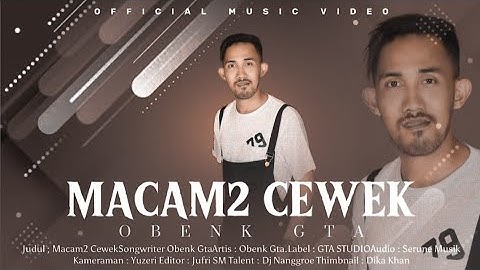 OBENK G.T.A - (MACAM MACAM CEWEK) Dj Remix Full Bass