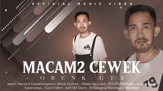 OBENK G.T.A - MACAM MACAM CEWEK Dj Remix Full Bass