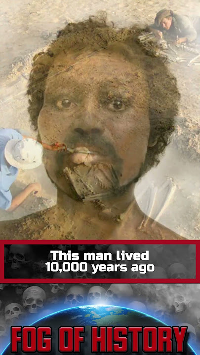 This man lived 10,000 years ago | FOG OF HISTORY