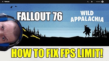 Fallout 76: How to Fix FPS Limit!