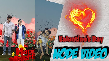 Node video Valentine