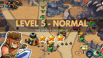 King of Defense: Level 5 NORMAL / THE DEADLY CROSSROAD / GAMEPLAY GUIDE