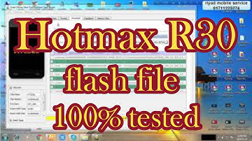 Hotmax R30 flash file 100% tested( রিয়াদ মোবাইল সার্ভিস )