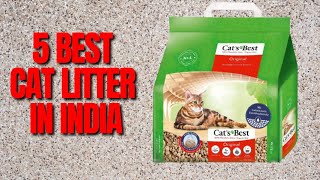 Best Cat Litter in India| Top 5 Cat Litter in 2023 Reviews