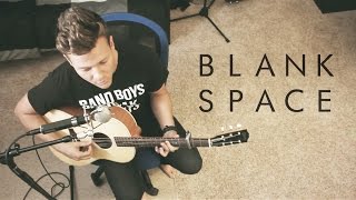 Video thumbnail of "Taylor Swift - Blank Space - Music Video (Tyler Ward Acoustic Cover) - Official Simple Session"