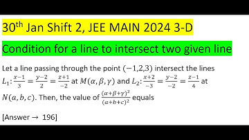 Let a line passing through the point (-1,2,3) intersect the lines L_1:(x-1)/3=(y-2)/2=(z+1)/(-2) at