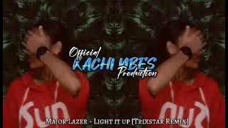 MAJOR LAZER -LIGHT IT UP (TRIXSTAR REMIX)