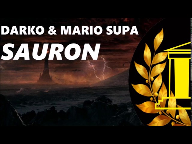 Darko & Mario Suppa - Sauron auf YouTube ansehen Darko & Mario Suppa - Sauron auf YouTube ansehen