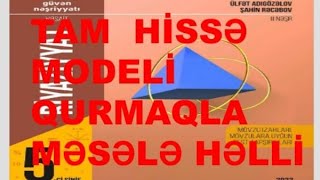 Güvən Nəşriyyatı 5-Ci Sinif 2022. Tam Hissə Modeli Qurmaqla Məsələ Həlli.
