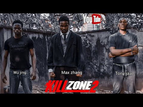 KILLZONE 2: Max Zhang vs Wu Jing and Tony Jaa || Short Action Movie (Our version 🇳🇬)