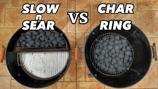 Weber Char Ring VS Slow n Sear