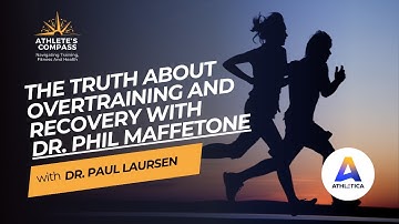 The Truth About Overtraining and Recovery with Dr. Phil Maffetone | Athlete