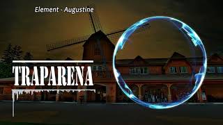 Element - Augustine | TRAP