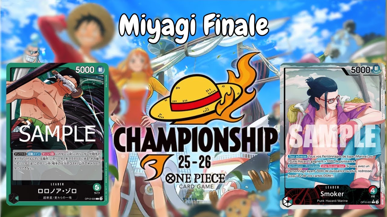 [FINALES OP12] OP10 Smoker contre OP12 Zoro || Finale de Miyagi || One piece card game || FR