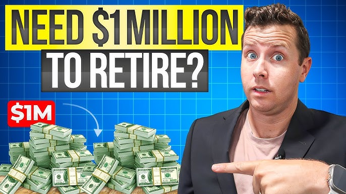 You DON'T Need $1 Million to Retire (Here's Why) - YouTube