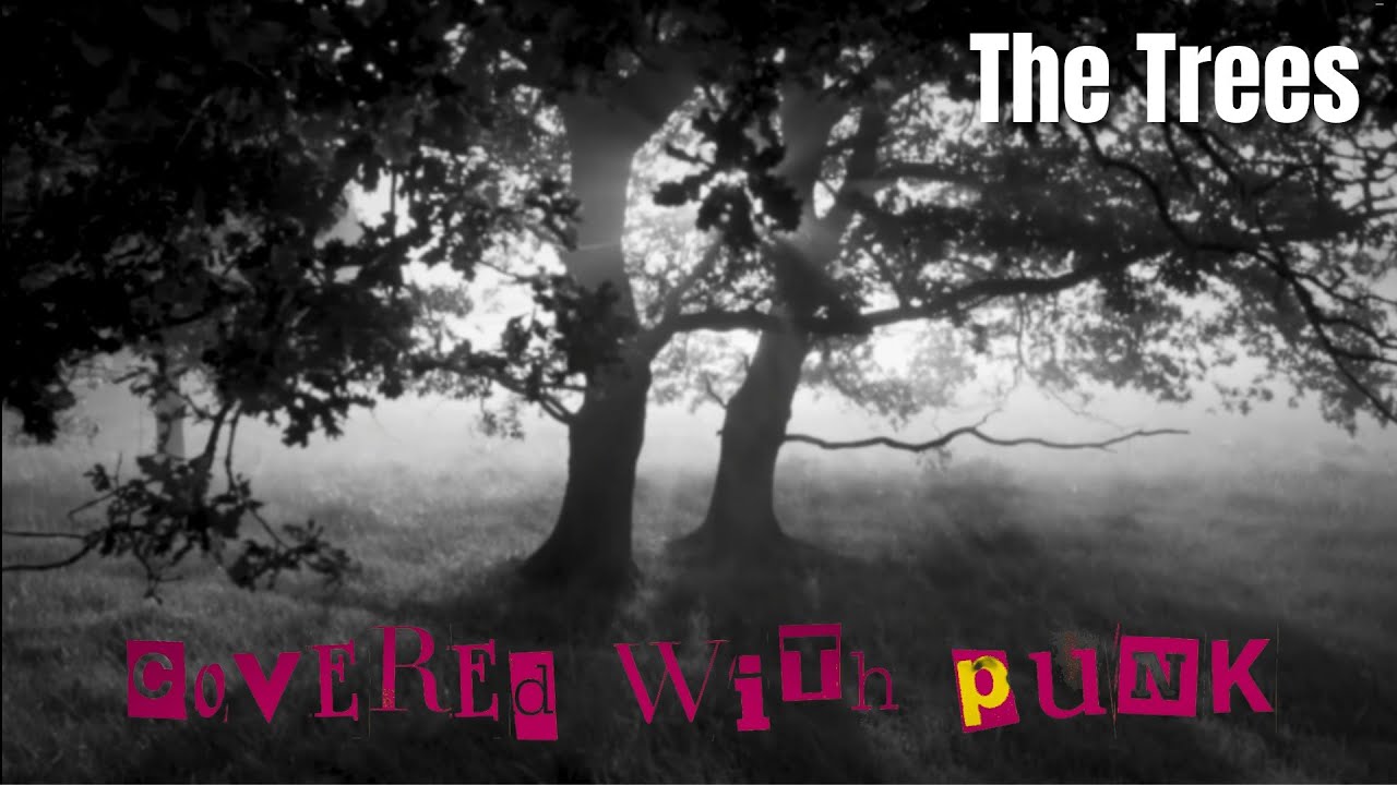 Covered With Punk – “The Trees” (Rush Cover)
