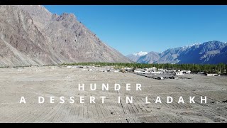 HUNDER - DESERT IN LADAKH | WHY VISIT HERE | PLACES TO VISIT IN NUBRA VALLEY