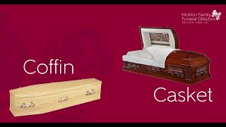 Coffin Vs Casket - what is the difference?
